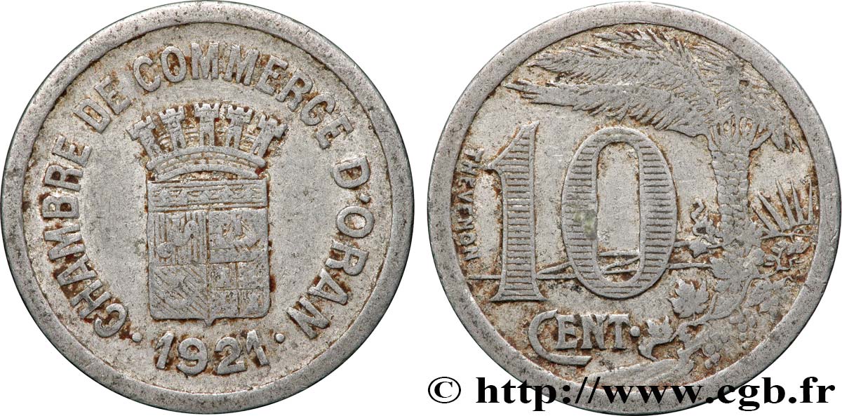 ARGELIA 10 Centimes Chambre de Commerce d’Oran 1921  BC 