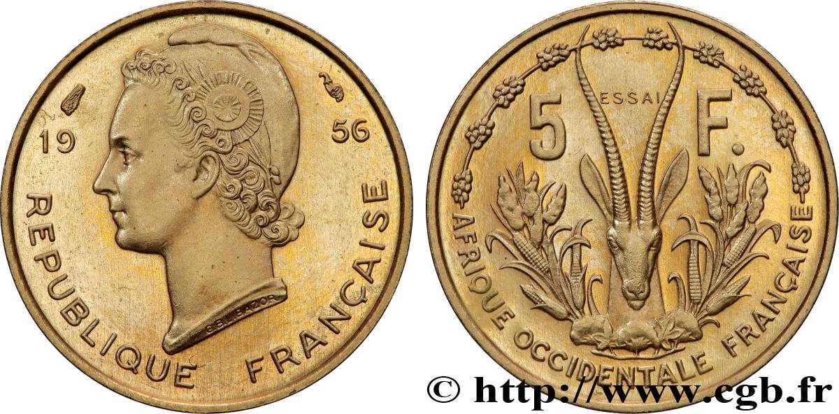 AFRICA OCCIDENTALE FRANCESA  Essai de 5 Francs Marianne / antilope 1956 Paris MS 