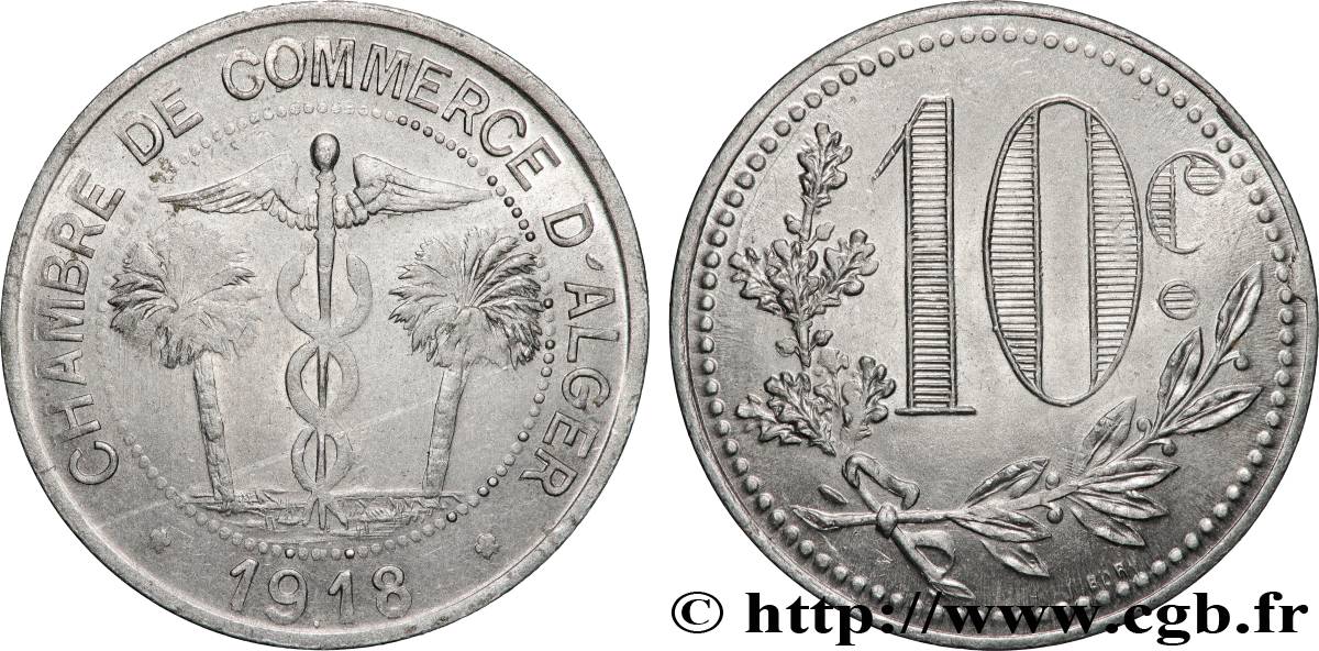 ALGÉRIE 10 Centimes Chambre de commerce d’Alger 1918 Alger TTB+ 