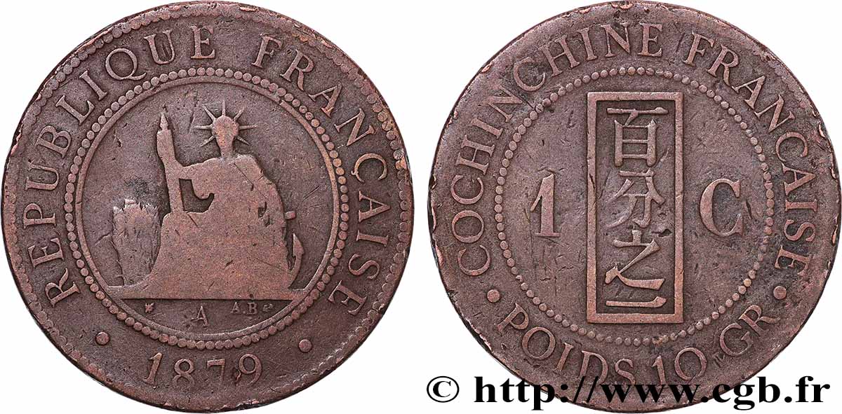 FRANZÖSISCHE COCHINCHINA 1 Centième 1879 Paris S 