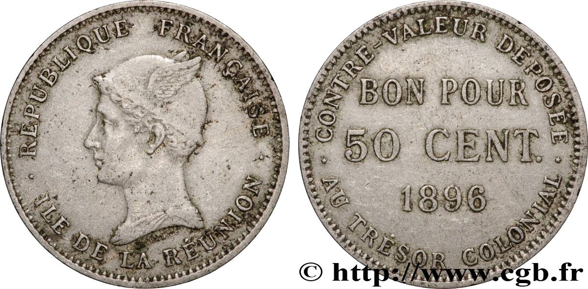 REUNION - Third Republic Bon pour 50 Centimes 1896 sans atelier VF 