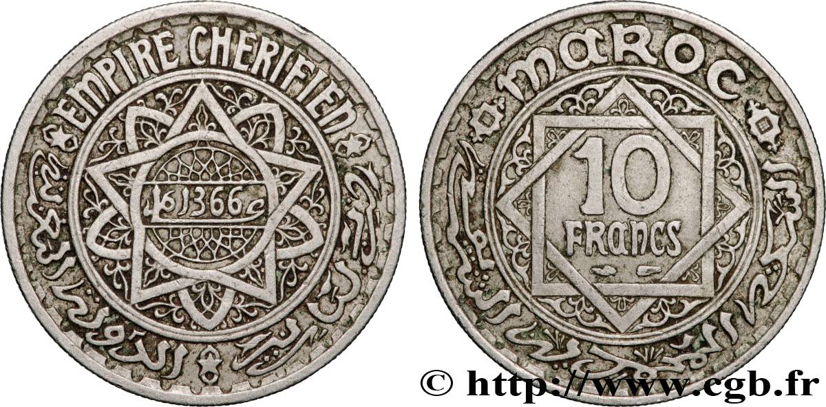 MAROCCO - PROTETTORATO FRANCESE 10 Francs AH 1366 1947 Paris q.SPL 