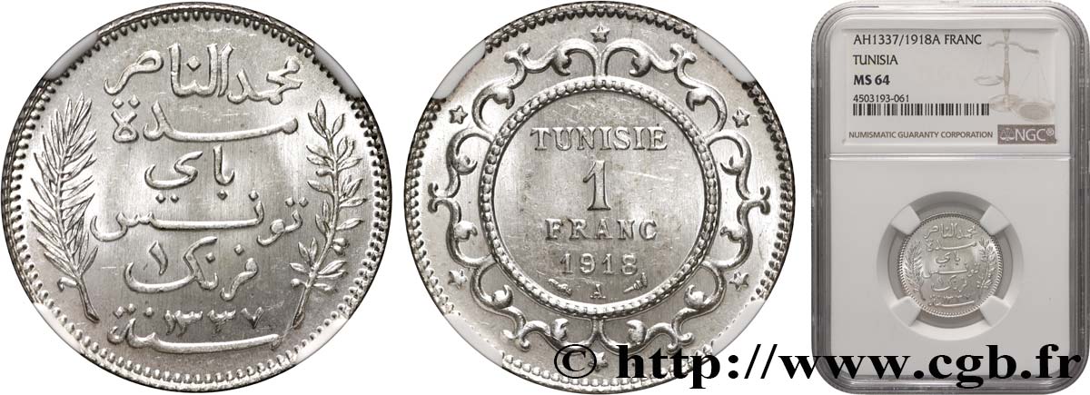 TUNISIA - FRENCH PROTECTORATE 1 Franc AH 1336 1918 Paris MS64 NGC