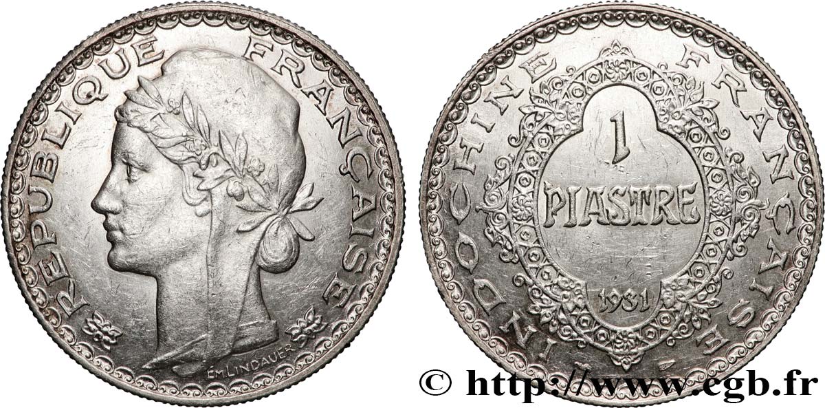 FRENCH INDOCHINA 1 Piastre  1931 Paris AU 