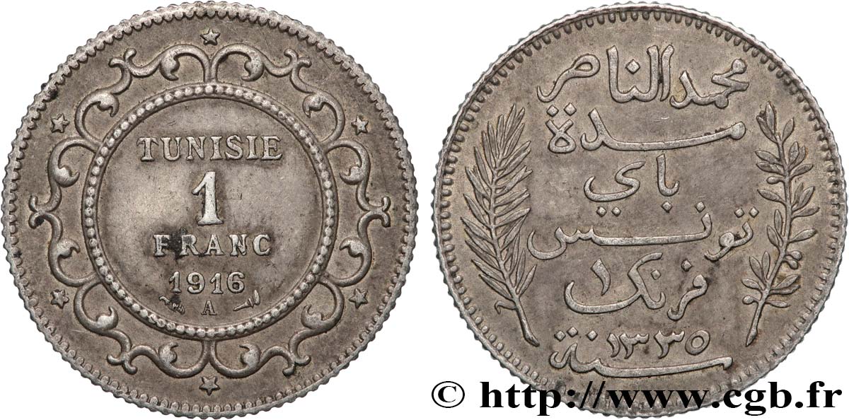 TUNISIA - French protectorate 1 Franc au nom du Bey Mohamed En-Naceur an 1334 1916 Paris - A AU 