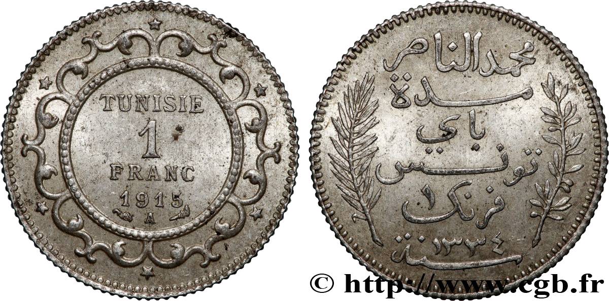 TUNISIE - PROTECTORAT FRANÇAIS 1 Franc AH1334 1915 Paris SUP 