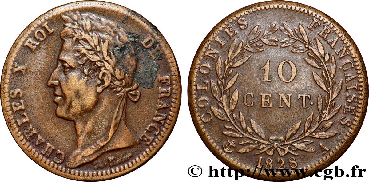 FRENCH COLONIES - Charles X, for Guyana 10 Centimes Charles X 1828 Paris - A XF 