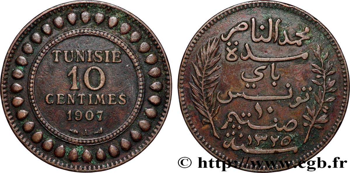TUNISIE - PROTECTORAT FRANÇAIS 10 Centimes AH1325 1907 Paris TTB 