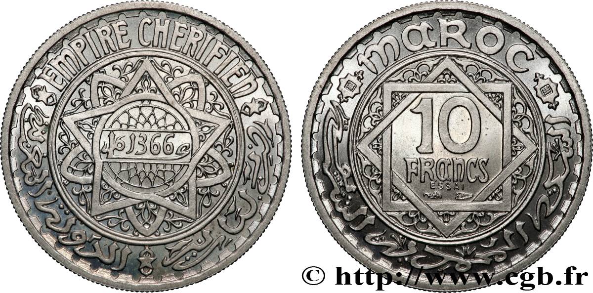 MAROC - PROTECTORAT FRANÇAIS Essai de 10 Francs AH 1366 1947 Paris SPL 