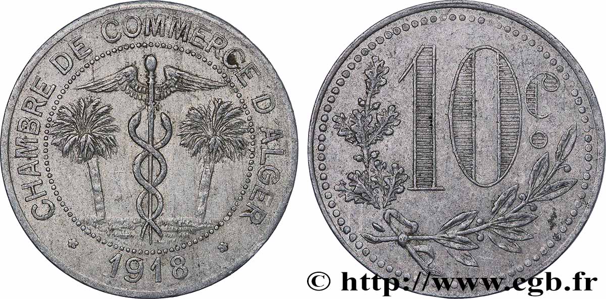 ALGERIA 10 Centimes Chambre de commerce d’Alger 1918 Alger XF 