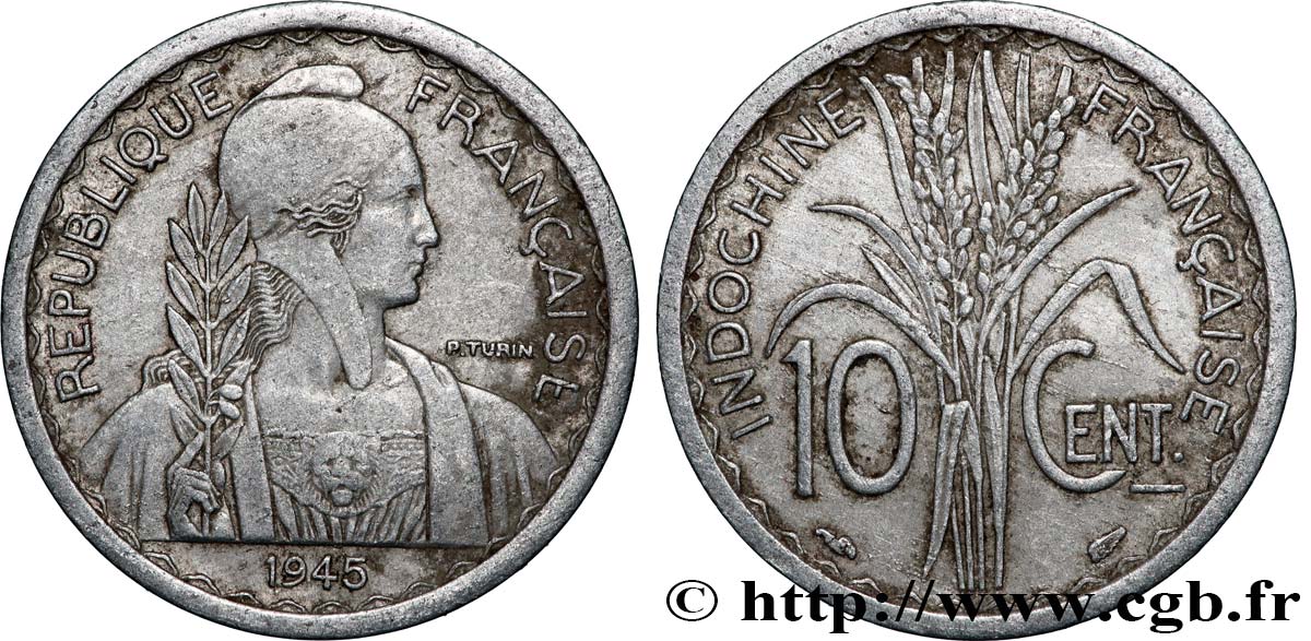 FRENCH INDOCHINA 10 Centièmes 1945 Paris XF 