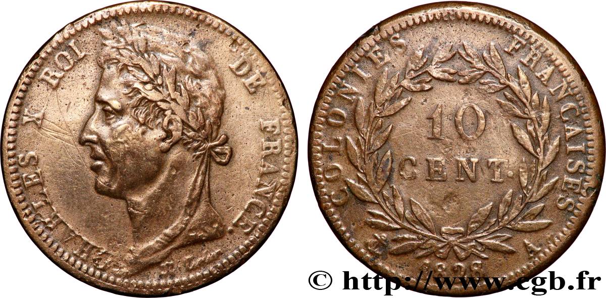 COLONIES FRANÇAISES - Charles X, pour la Guyane 10 Centimes Charles X 1828 Paris - A TB 