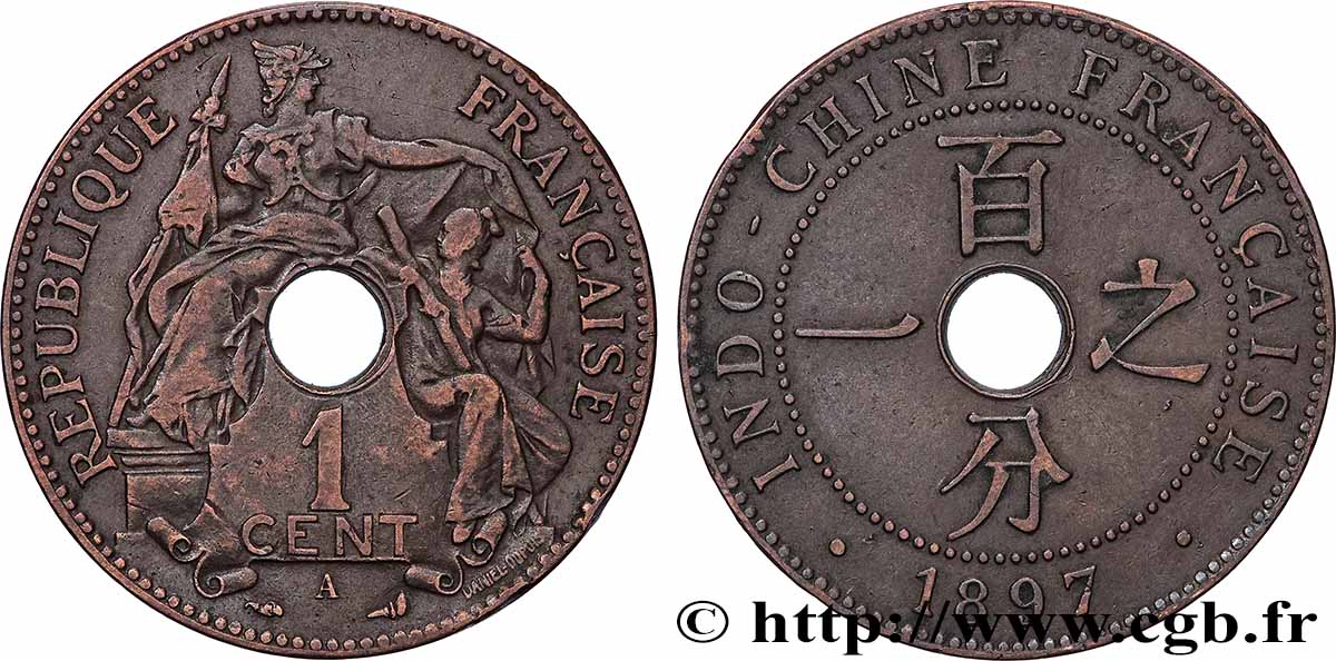 INDOCHINE FRANÇAISE 1 Centième 1897 Paris TTB 