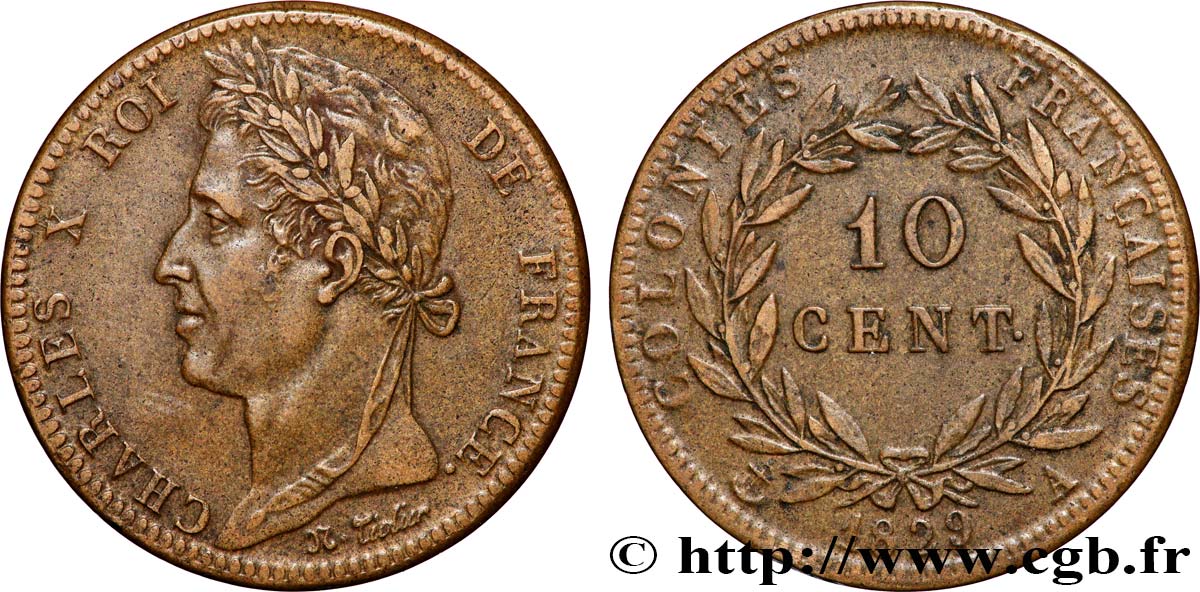 FRANZÖSISCHE KOLONIEN - Charles X, für Guayana 10 Centimes Charles X 1829 Paris - A SS 