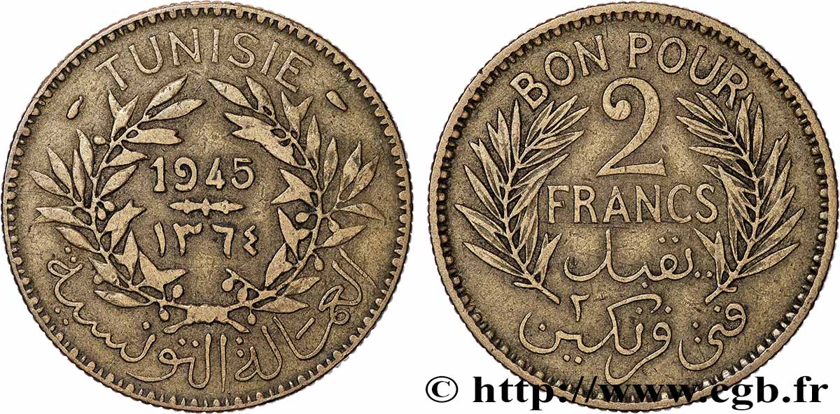 TUNISIE - PROTECTORAT FRANÇAIS Bon pour 2 Francs sans le nom du Bey AH1364 1945 Paris TTB 