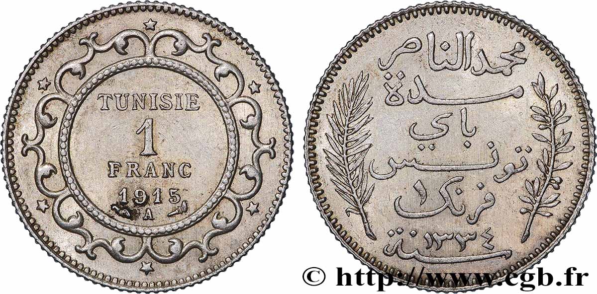 TUNISIE - PROTECTORAT FRANÇAIS 1 Franc AH1334 1915 Paris SUP 