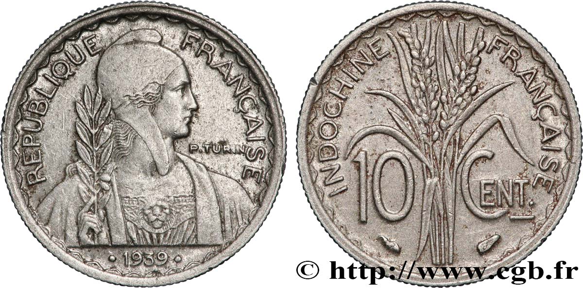 INDOCHINE FRANÇAISE 10 Centièmes 1939 Paris TTB+ 