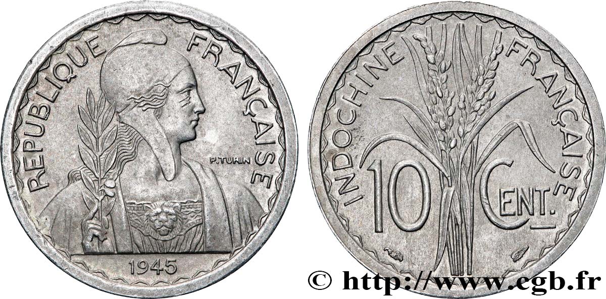 FRENCH INDOCHINA 10 Centièmes 1945 Paris AU 