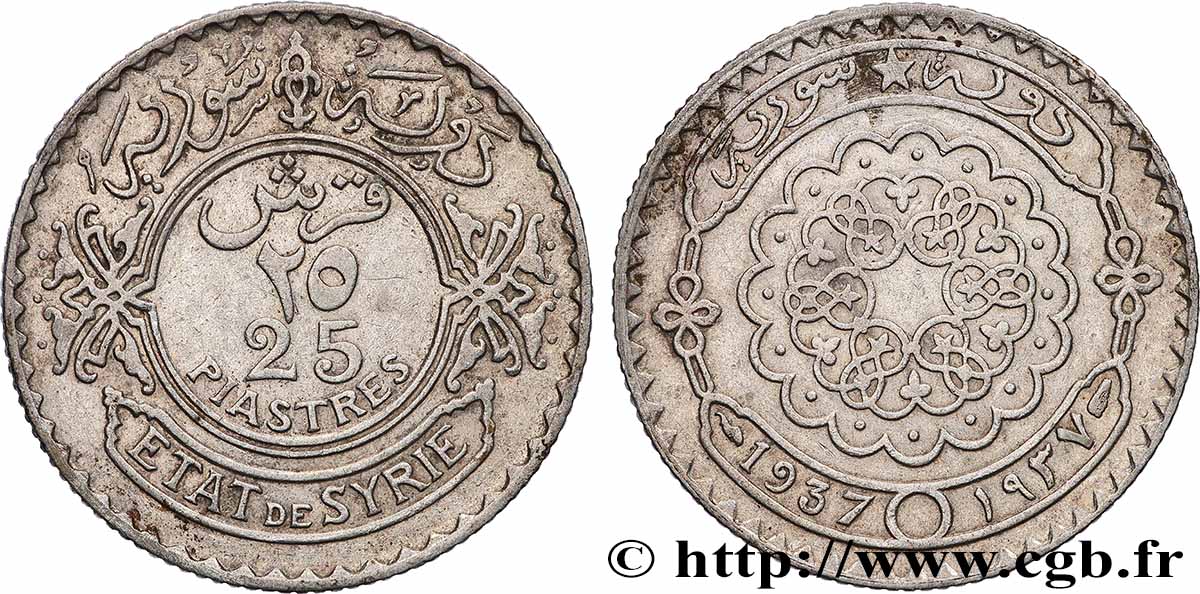 SYRIE - TROISIÈME RÉPUBLIQUE 25 Piastres État de Syrie 1937 Paris TTB 