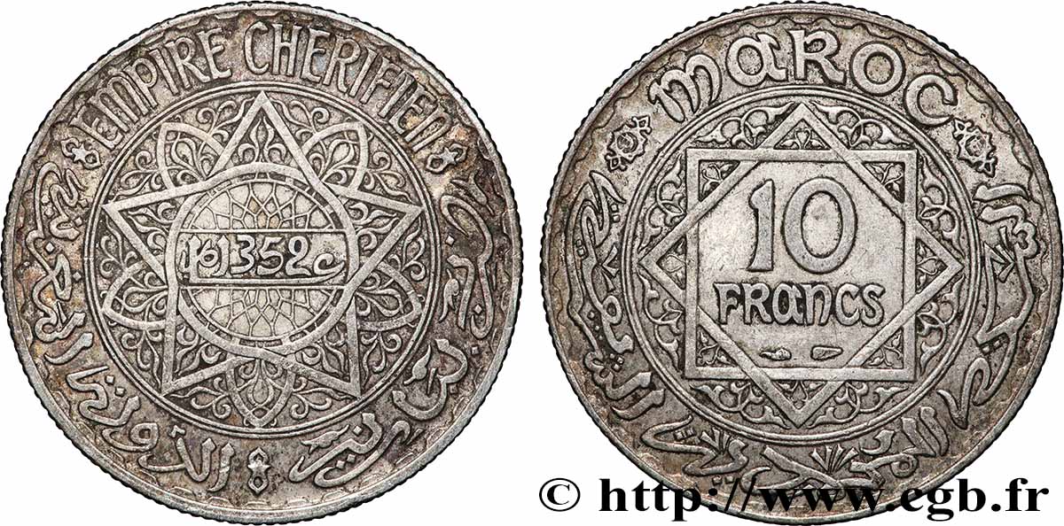MOROCCO - FRENCH PROTECTORATE 10 Francs an 1352 1933 Paris XF 