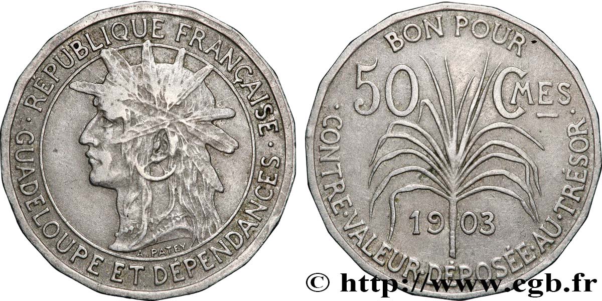 GUADELOUPE Bon pour 50 Centimes indien caraïbe / canne à sucre 1903  AU 