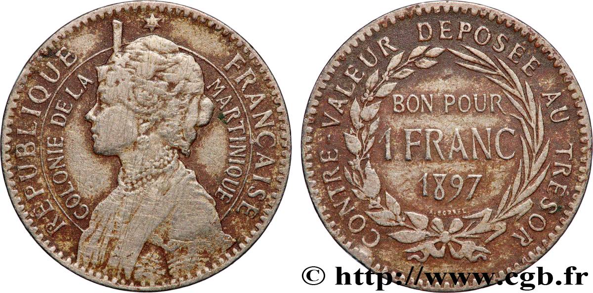 MARTINIQUE 1 Franc 1897 sans atelier XF 