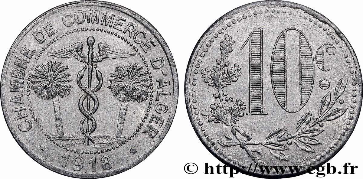 ALGÉRIE 10 Centimes Chambre de commerce d’Alger 1918 Alger TTB+ 