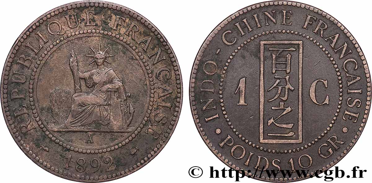 INDOCHINE FRANÇAISE 1 Centième 1892 Paris TTB 