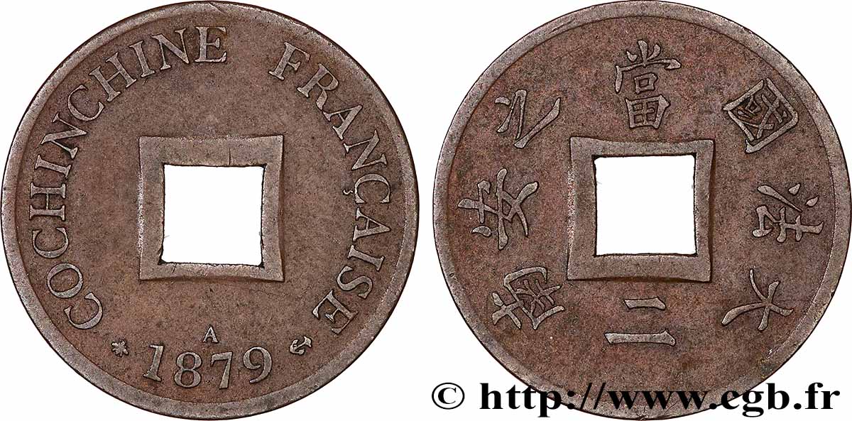 COCHINCHINE FRANÇAISE 1 Sapèque (2/1000 de Piastre) 1879 Paris TTB 