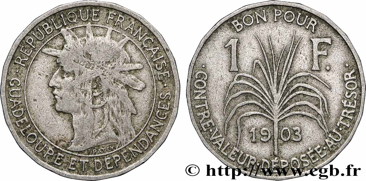 GUADELOUPE Bon pour 1 Franc 1903  TB+ 