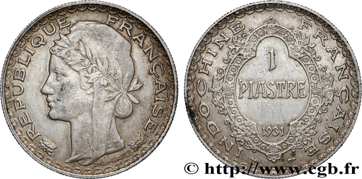 INDOCHINE FRANÇAISE 1 Piastre  1931 Paris TTB+ 