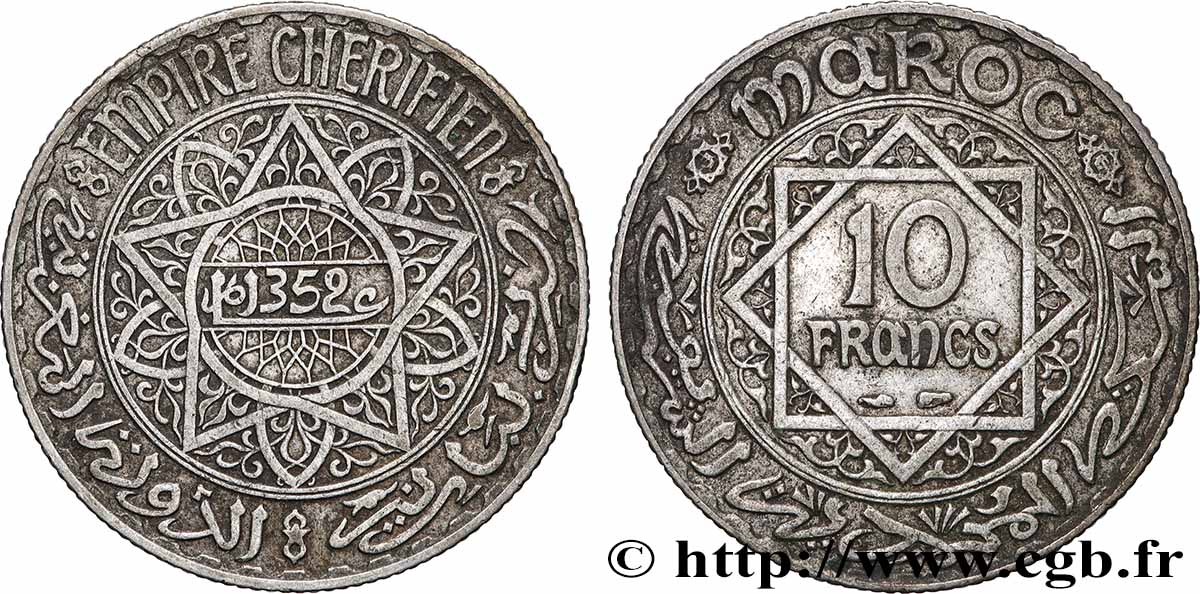 MAROC - PROTECTORAT FRANÇAIS 10 Francs an 1352 1933 Paris TTB 