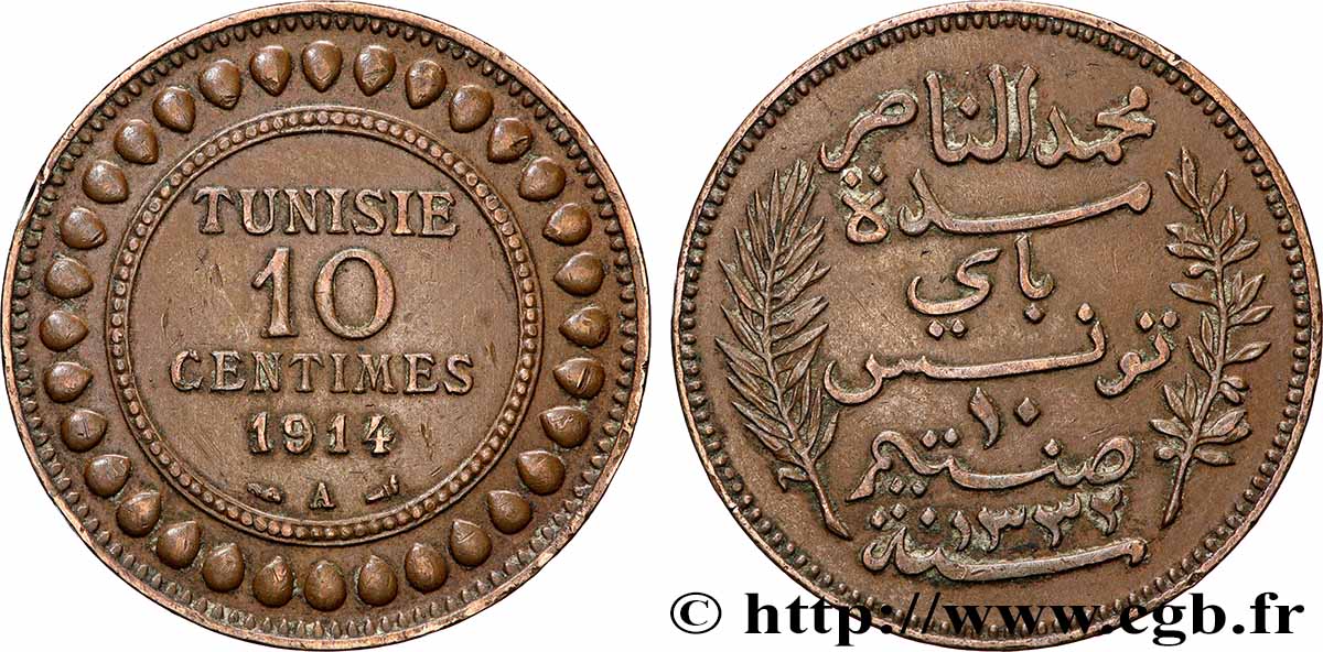 TUNISIE - PROTECTORAT FRANÇAIS 10 Centimes AH1332 1914 Paris TTB 