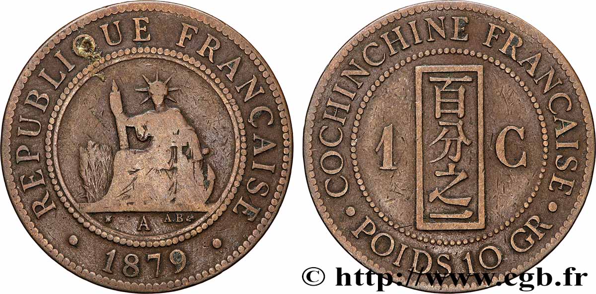 FRENCH COCHINCHINA 1 Centième 1879 Paris VF 