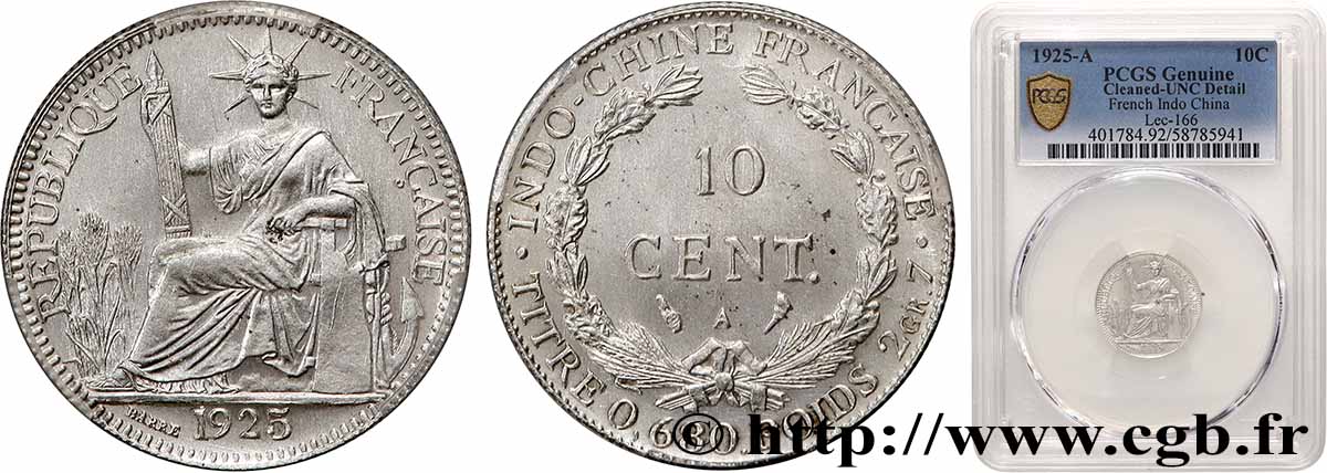 FRENCH INDOCHINA 10 Centièmes 1925 Paris MS PCGS