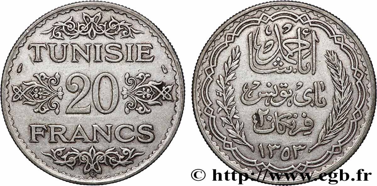 TUNISIE - PROTECTORAT FRANÇAIS 20 Francs au nom du Bey Ahmed an 1353 1934 Paris TTB 