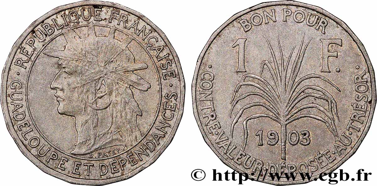 GUADELOUPE Bon pour 1 Franc indien caraïbe / canne à sucre 1903  AU 