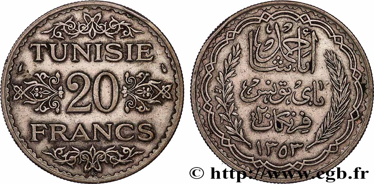 TUNISIA - FRENCH PROTECTORATE 20 Francs au nom du Bey Ahmed an 1353 1934 Paris XF 