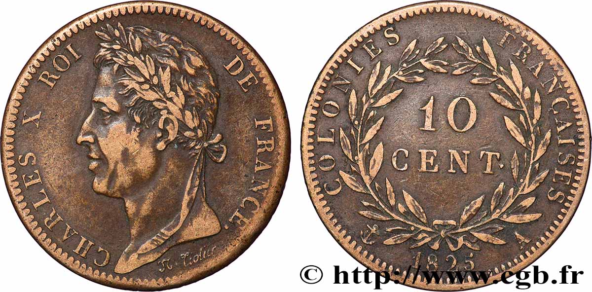 FRANZÖSISCHE KOLONIEN - Charles X, für Guayana und Senegal 10 Centimes Charles X 1825 Paris - A SS 