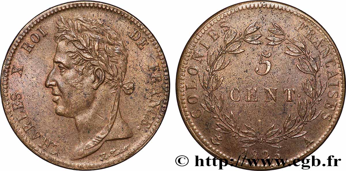 FRANZÖSISCHE KOLONIEN - Charles X, für Guayana und Senegal 5 Centimes Charles X 1825 Paris - A fVZ 