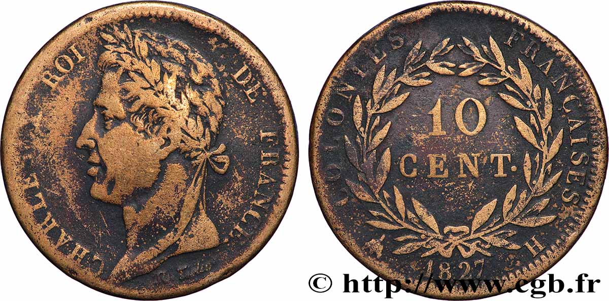 FRANZÖSISCHE KOLONIEN - Charles X, für Guayana und Senegal 10 Centimes Charles X 1825 Paris - A S 