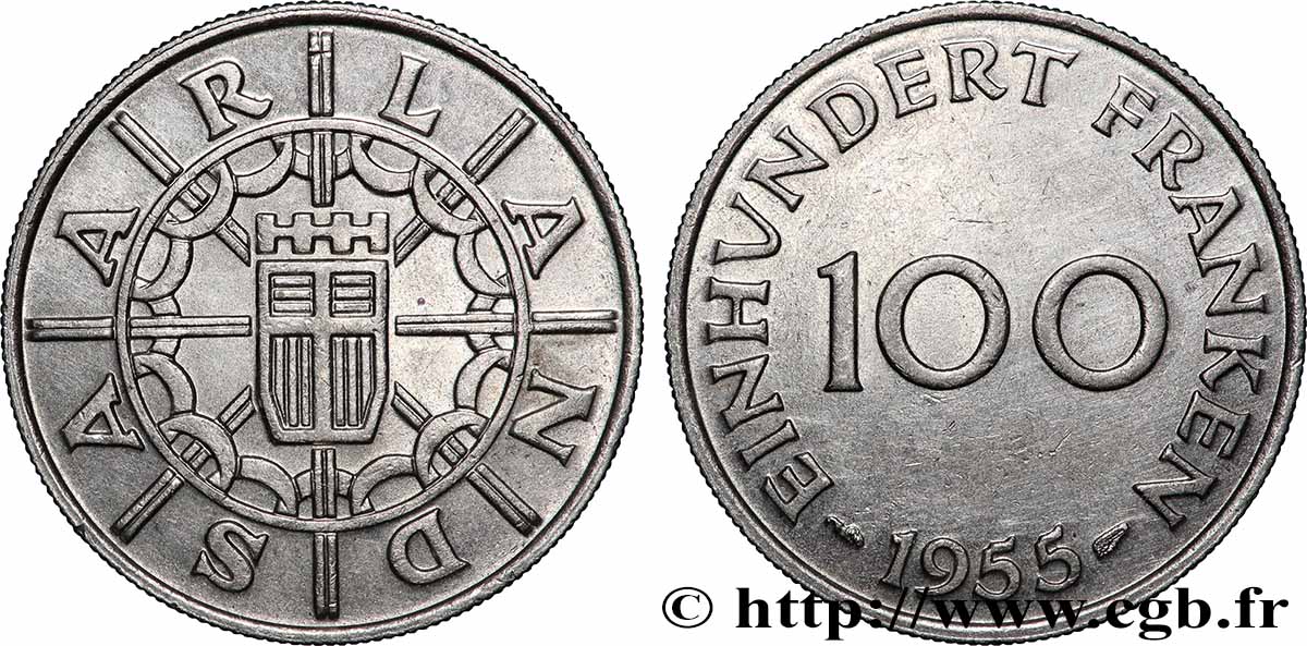 TERRITOIRE DE LA SARRE 100 Franken 1955 Paris TTB+ 