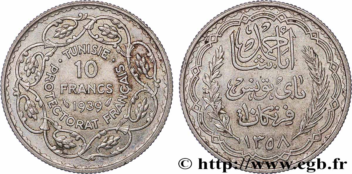 TUNISIA - French protectorate 10 Francs au nom du Bey Ahmed an 1358 1939 Paris AU 