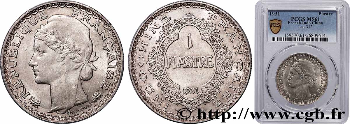 FRENCH INDOCHINA 1 Piastre  1931 Paris MS61 PCGS