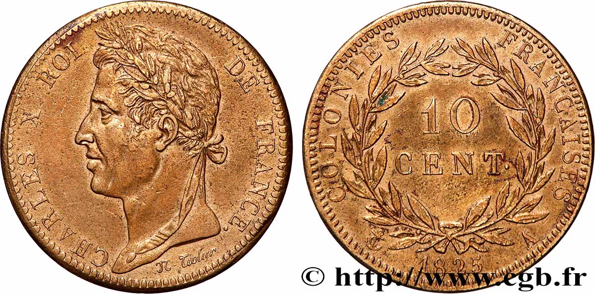 COLONIAS FRANCESAS - Charles X, para Guayana y Senegal 10 Centimes Charles X 1825 Paris - A MBC 