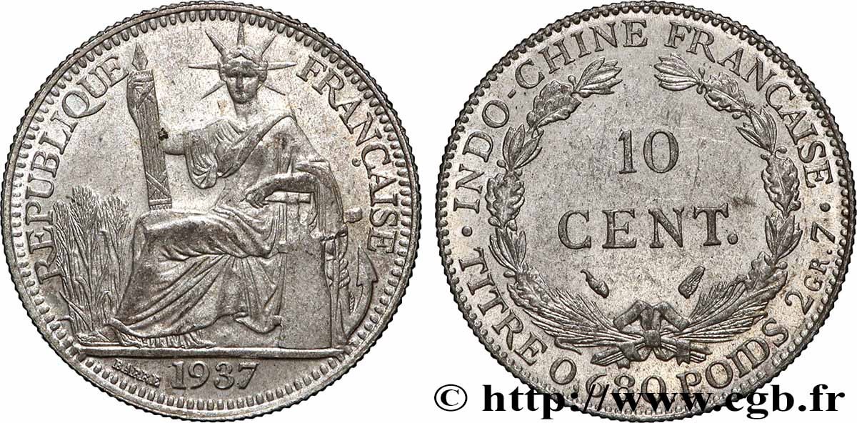 INDOCHINE FRANÇAISE 10 Centièmes 1937 Paris SUP 