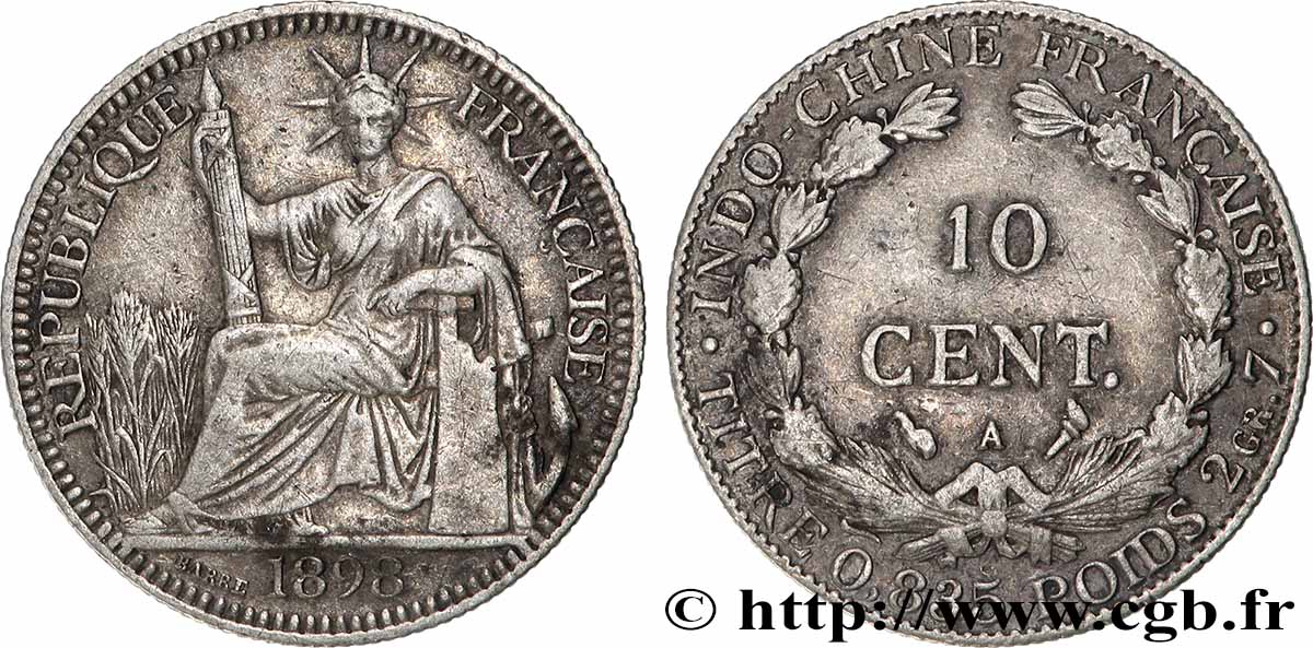 INDOCHINE FRANÇAISE 10 Centièmes 1898 Paris TTB 