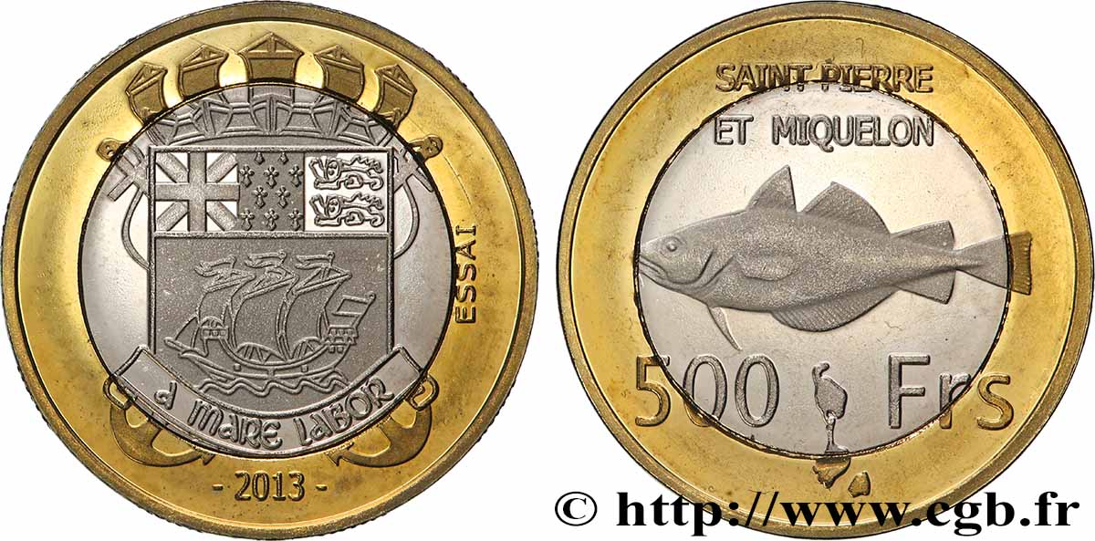 SAINT PIERRE ET MIQUELON Essai 500 Francs 2013  SPL 