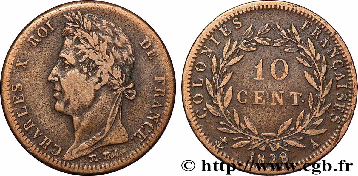 FRANZÖSISCHE KOLONIEN - Charles X, für Guayana 10 Centimes Charles X 1828 Paris - A fSS 