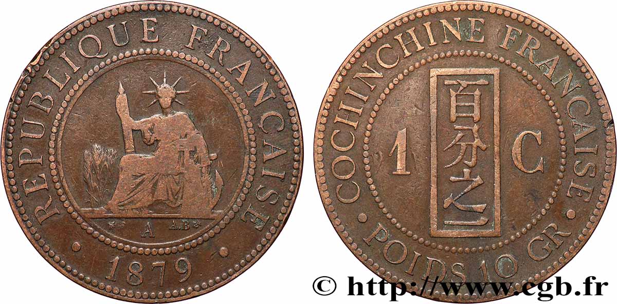 FRENCH COCHINCHINA 1 Centième 1879 Paris VF 